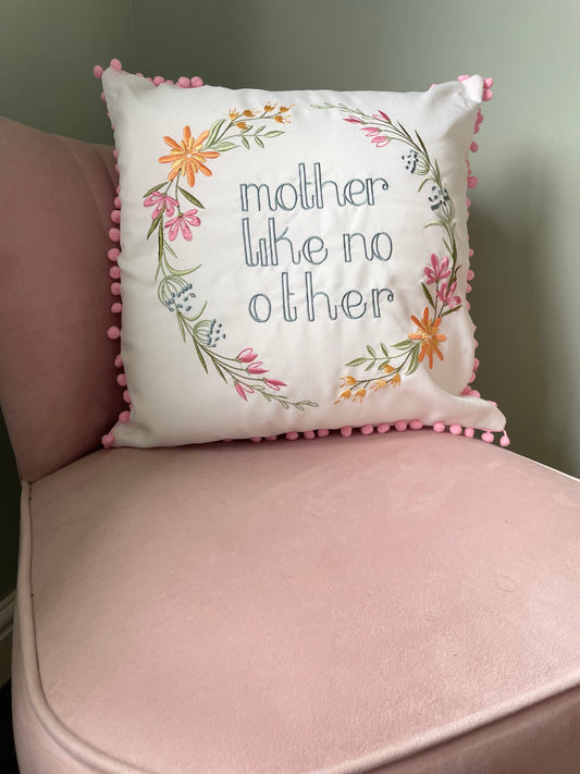 Mother like no other cushion