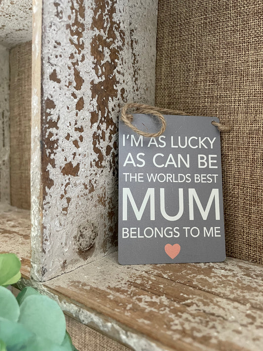 Mum Plaque