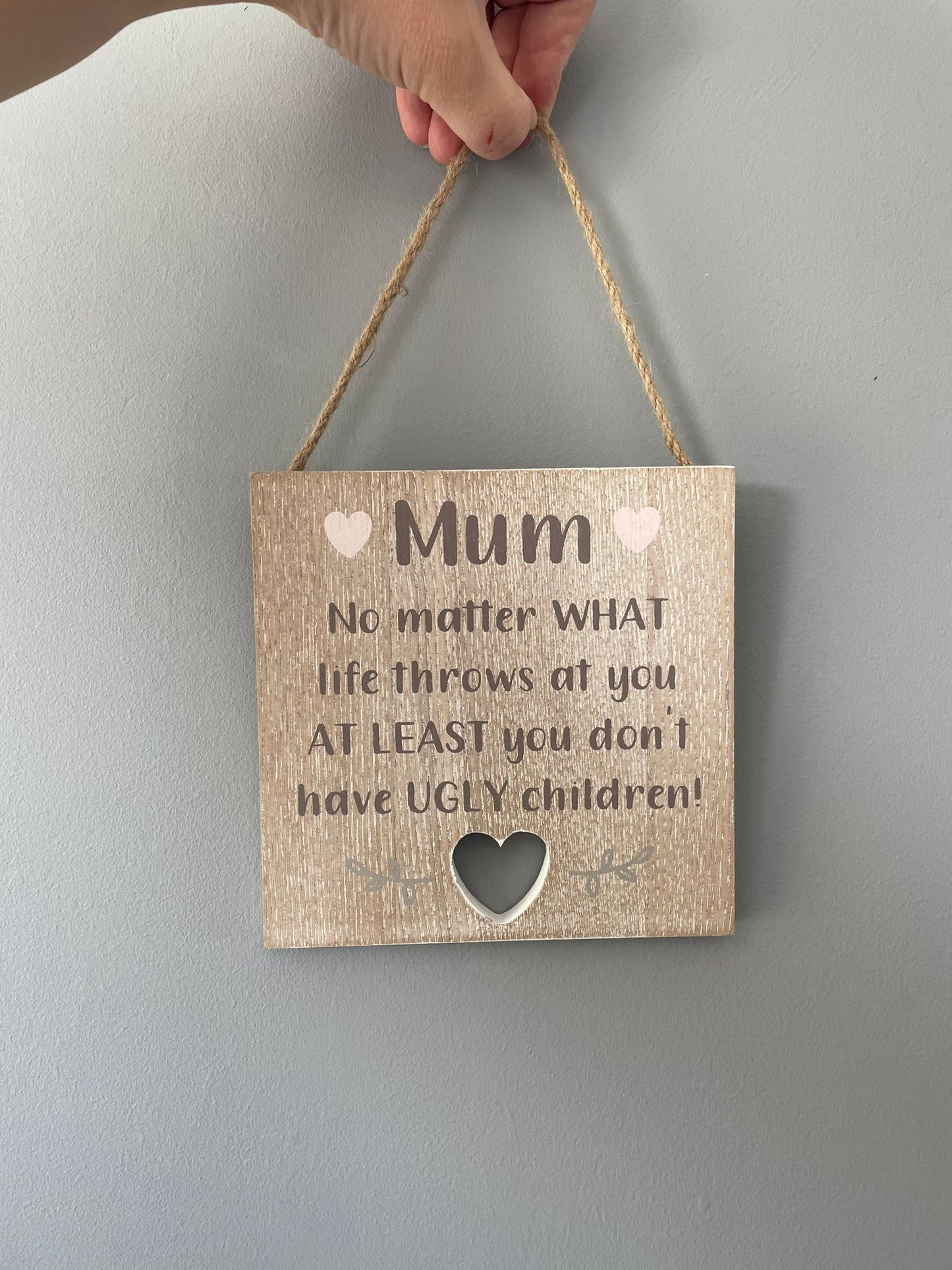 Mum heart cut out plaque - Mum No matter what